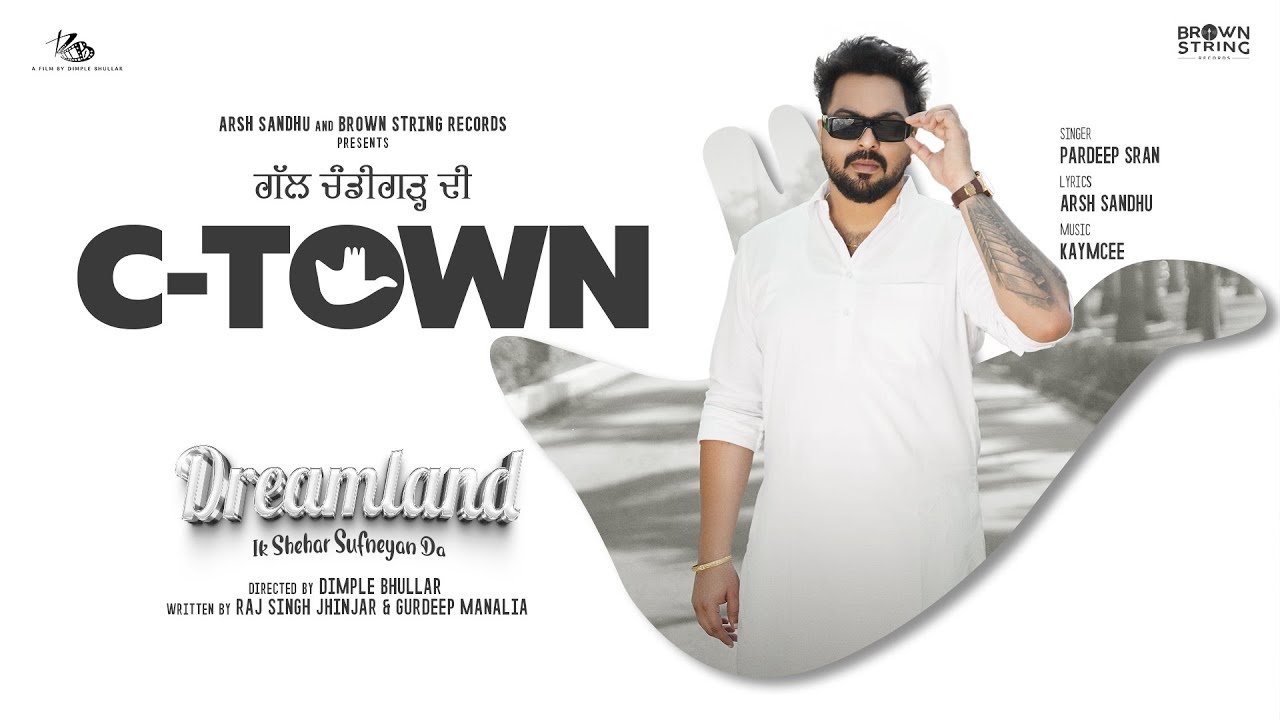 C-Town - Pardeep Sran