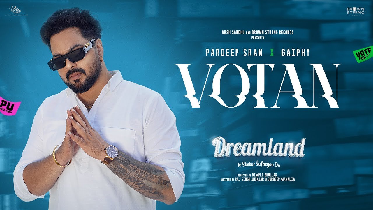 Votan - Pardeep Sran
