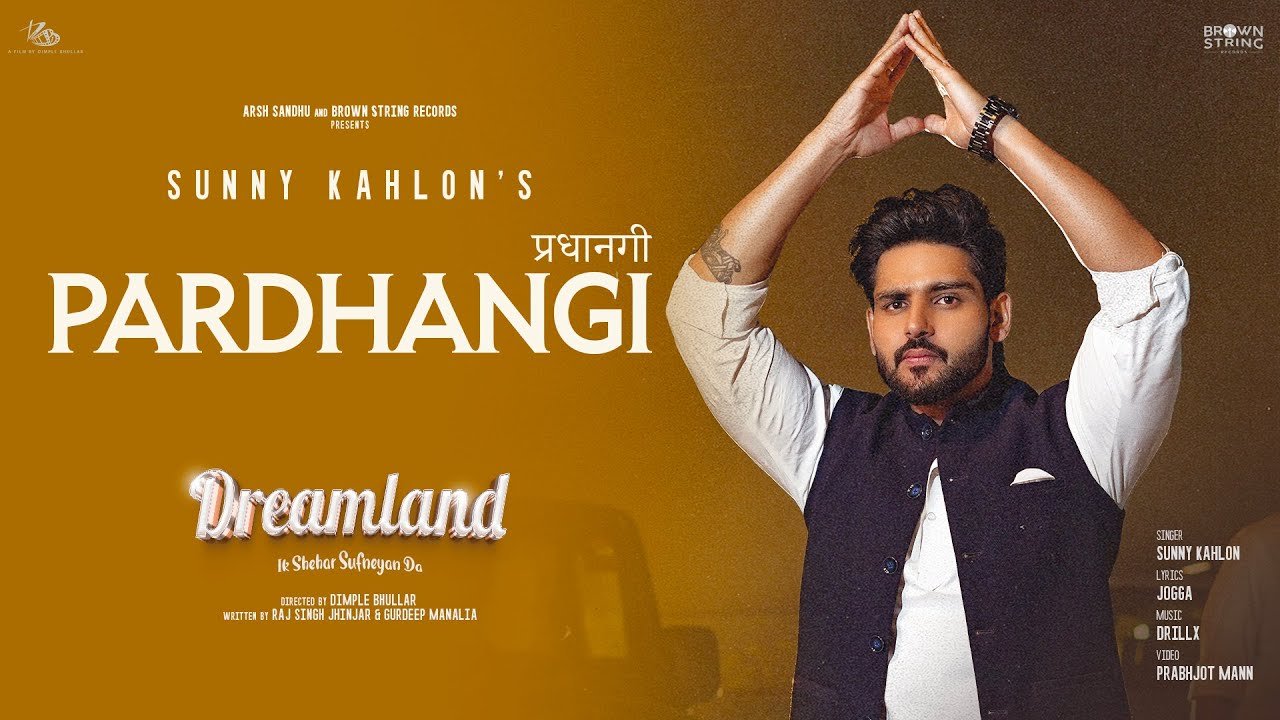 Pardhangi - Sunny Kahlon