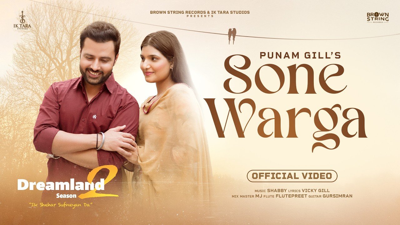 Sone Warga - Punam Gill